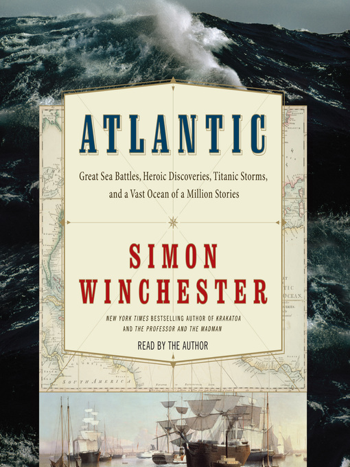 Title details for Atlantic by Simon Winchester - Wait list